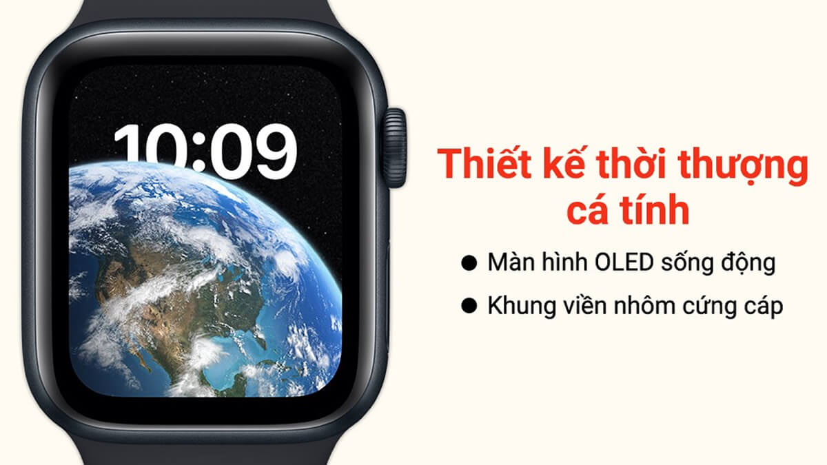 Đồng hồ thông minh Apple Watch SE 2022 GPS 40mm - Thiết kế đặc trưng của Apple