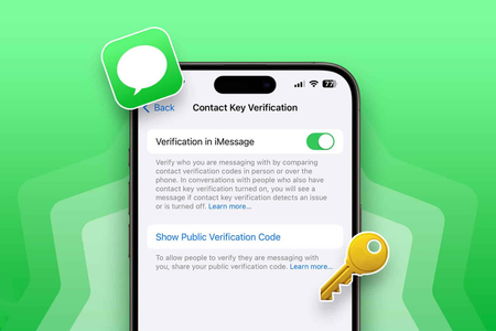 Cách bật xác minh liên hệ iMessage trên iPhone, giúp bảo vệ an toàn cho tin nhắn
