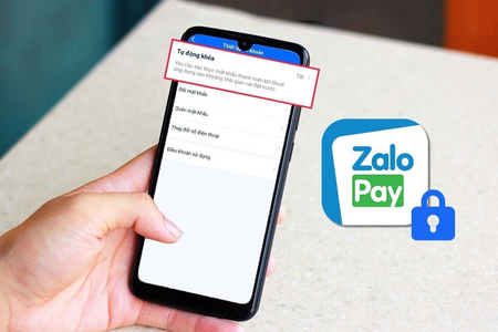 Cách chỉnh thời gian khóa ZaloPay để bảo vệ tài khoản hiệu quả nhất
