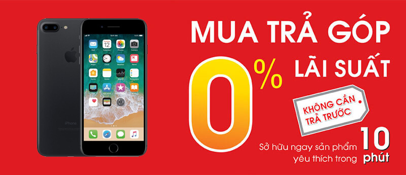 Địa chỉ mua điện thoại iPhone 7 Plus cũ trả góp với lãi suất 0% tại TP.HCM Địa chỉ mua điện thoại iPhone 7 Plus cũ trả góp với lãi suất 0% tại TP.HCM