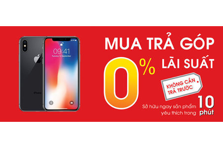 Địa chỉ mua điện thoại iPhone X cũ trả góp với lãi suất 0% tại TP.HCM