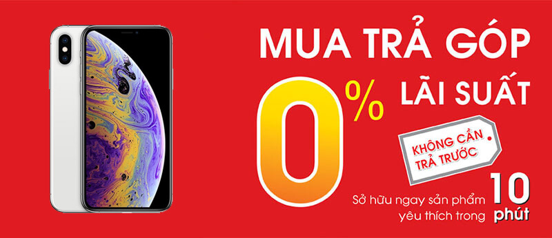 Địa chỉ mua điện thoại iPhone XS Max trả góp với lãi suất 0% tại TP.HCM Địa chỉ mua điện thoại iPhone XS Max trả góp với lãi suất 0% tại TP.HCM