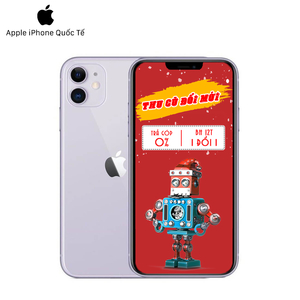 iPhone 11 128GB Quốc Tế (Likenew - 99%)