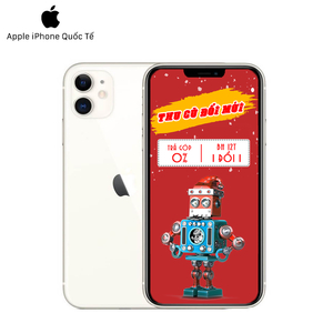 iPhone 11 128GB Quốc Tế (MÁY ĐẸP - LL/A)