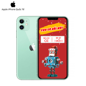 iPhone 11 64GB Quốc Tế (Likenew - 98%)