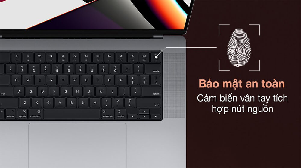 MacBook Pro 16-inch 2021 | M1 Pro 16GB/512GB - Bảo mật vân tay