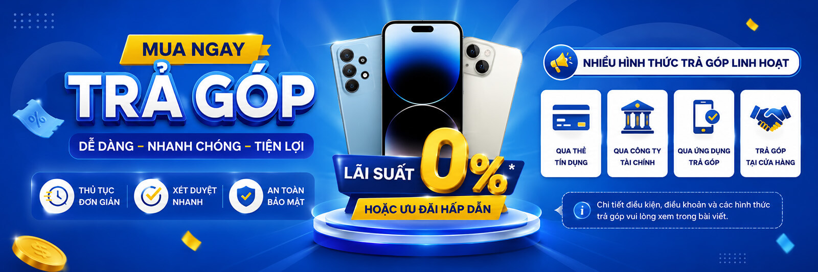 Mua điện thoại trả góp lãi suất linh hoạt