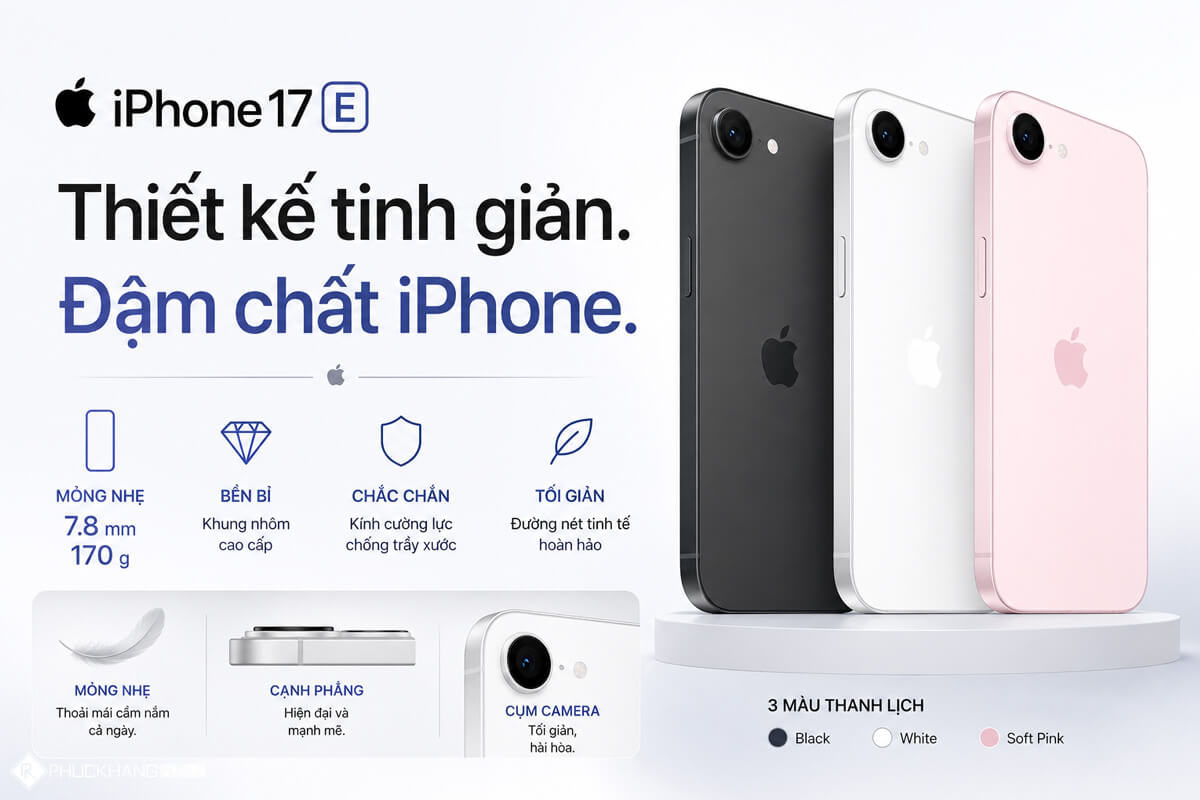 Thiết kế iPhone 17E Thiết kế iPhone 17E