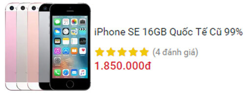 iPhone SE 16GB Quốc Tế Cũ 99%